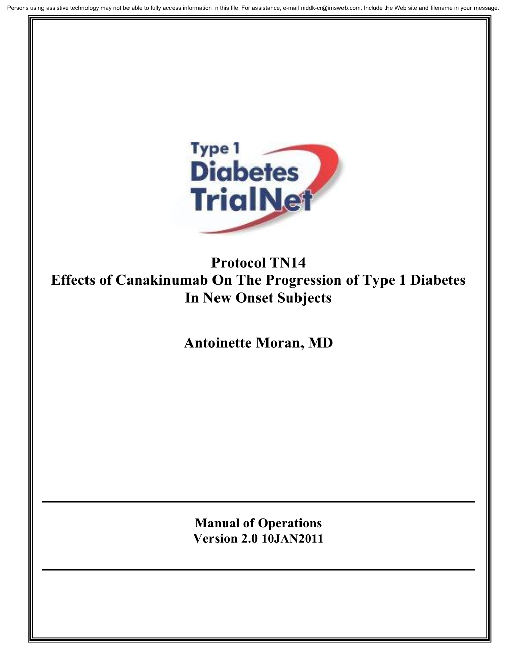 Protocol TN14 Effects of Canakinumab on the Progression of Type 1 Diabetes in New Onset Subjects