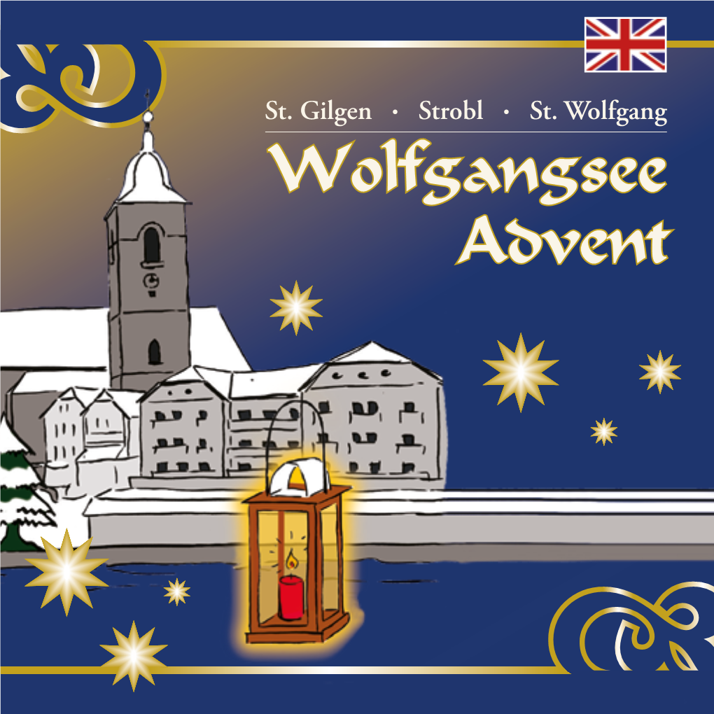 Wolfgangsee Advent, and Invites You to Pause, Ponder and Reflect