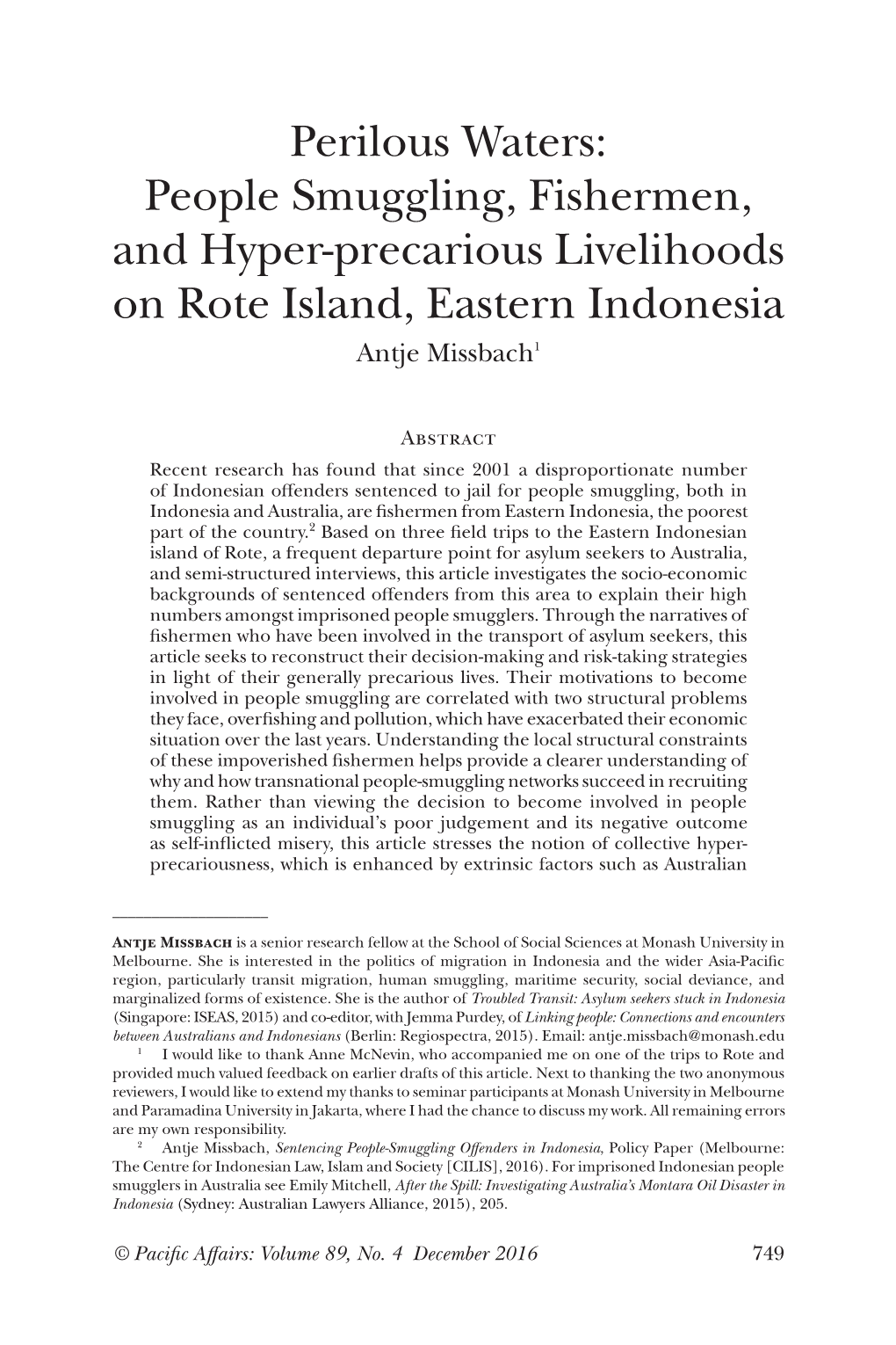 People Smuggling, Fishermen, and Hyper-Precarious Livelihoods on Rote Island, Eastern Indonesia Antje Missbach1