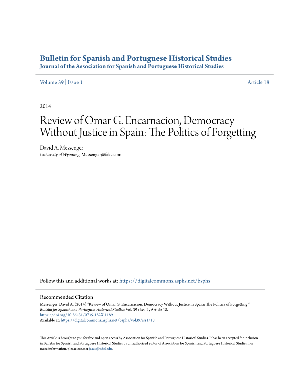 Review of Omar G. Encarnacion, Democracy Without Justice in Spain: the Olitp Ics of Forgetting David A