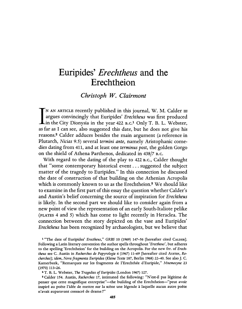 Euripides' Erechtheus and the Erechtheion Christoph W