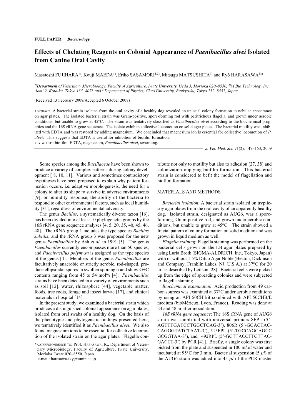 Effects of Chelating Reagents on Colonial Appearance of Paenibacillus Alvei Isolated from Canine Oral Cavity