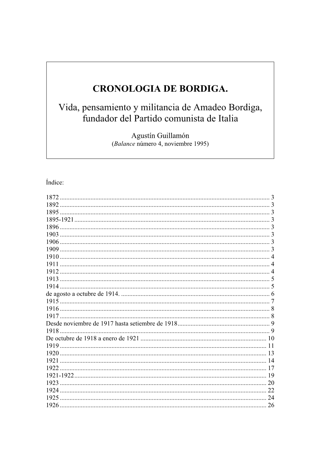 CRONOLOGIA DE BORDIGA. Vida, Pensamiento Y Militancia De Amadeo Bordiga, Fundador Del Partido Comunista De Italia