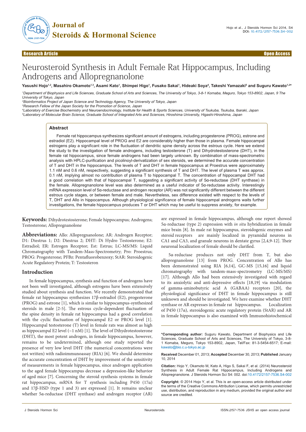 Neurosteroid Synthesis in Adult Female Rat Hippocampus, Including Androgens and Allopregnanolone