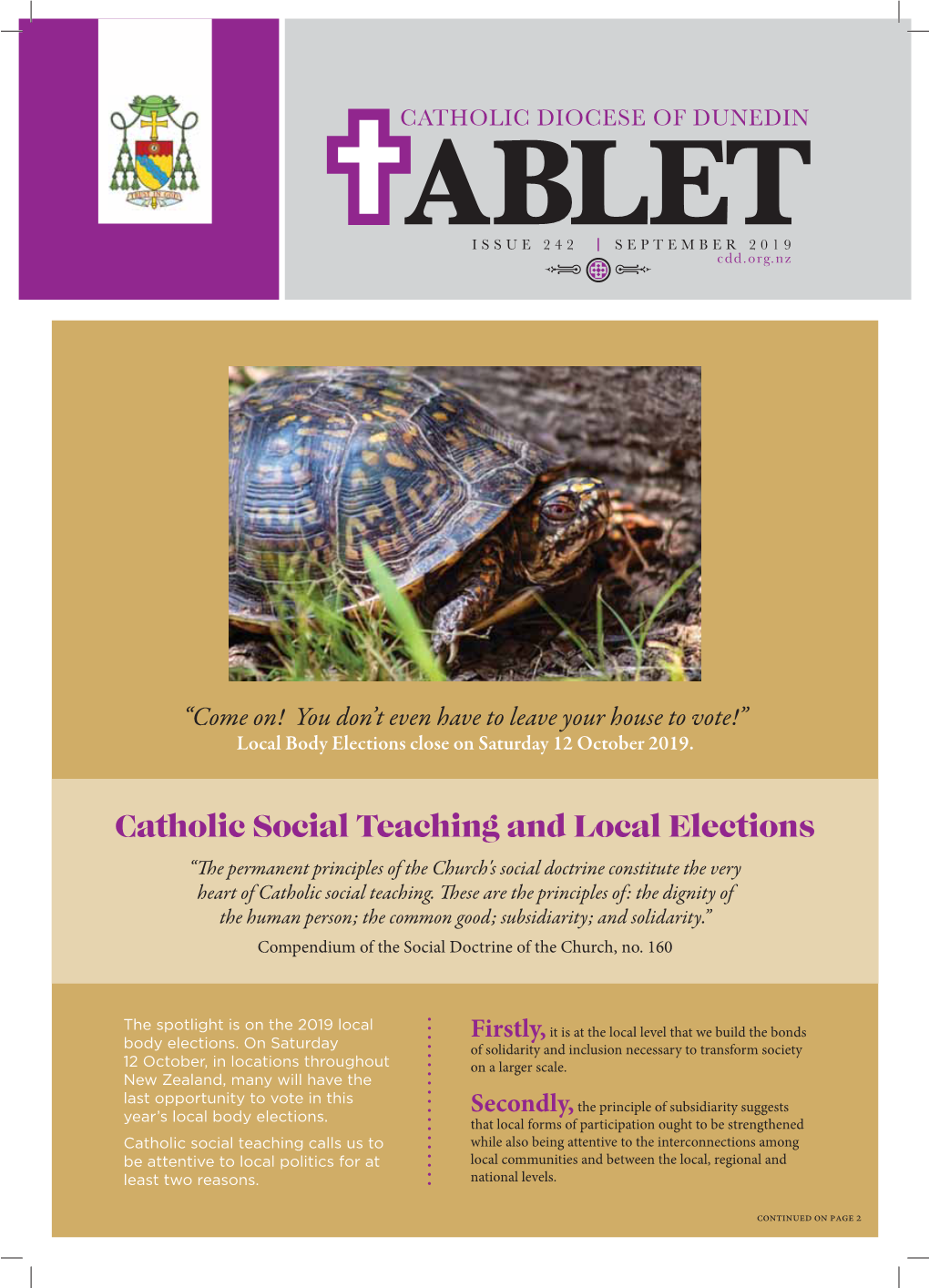 Catholic Social Teaching and Local Elections “The Permanent Principles of the Church'ssocial Doctrine Constitute the Very Heart of Catholic Social Teaching