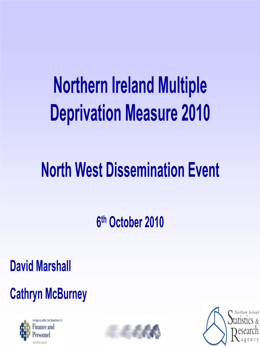 Northern Ireland Multiple Deprivation Measure 2010