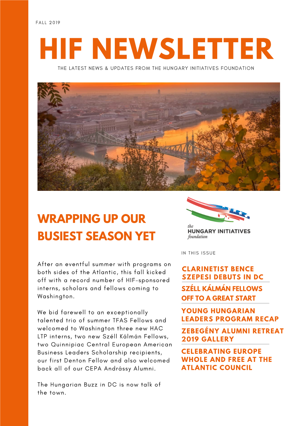 Hif Newsletter the Latest News & Updates from the Hungary Initiatives Foundation