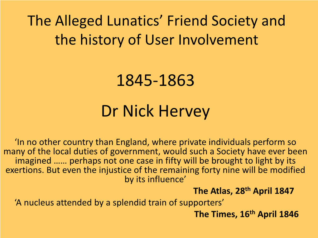 The Alleged Lunatics' Friend Society 1845-63