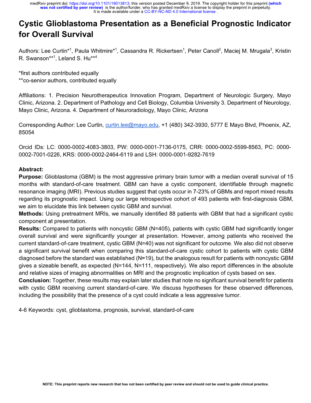 Cystic Glioblastoma Presentation As a Beneficial Prognostic Indicator for Overall Survival