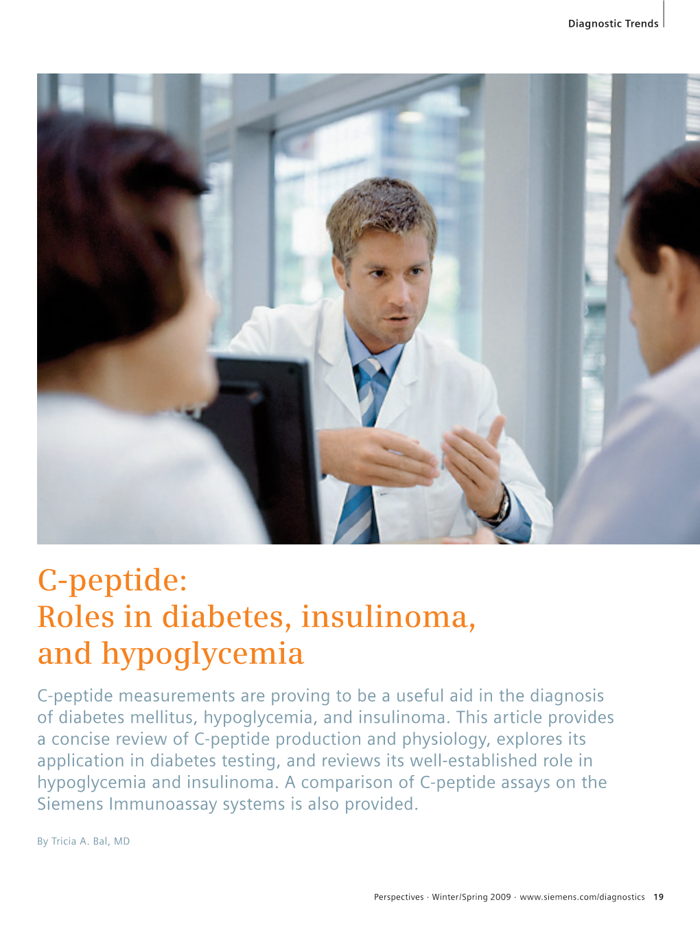 C-Peptide: Roles in Diabetes, Insulinoma, and Hypoglycemia