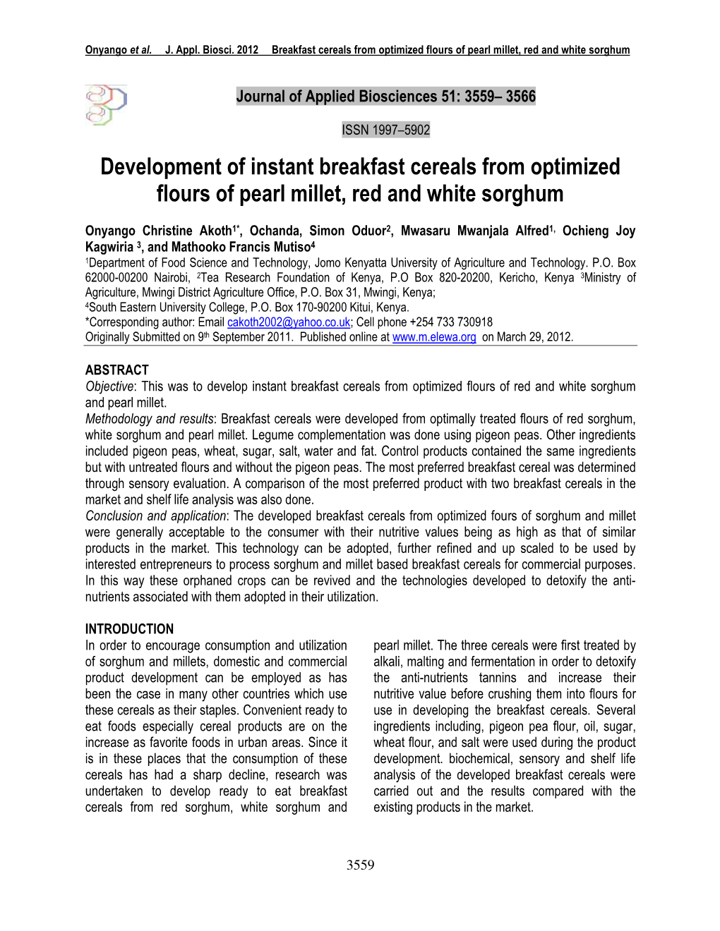 Development of Instant Breakfast Cereals from Optimized Flours of Pearl Millet, Red and White Sorghum