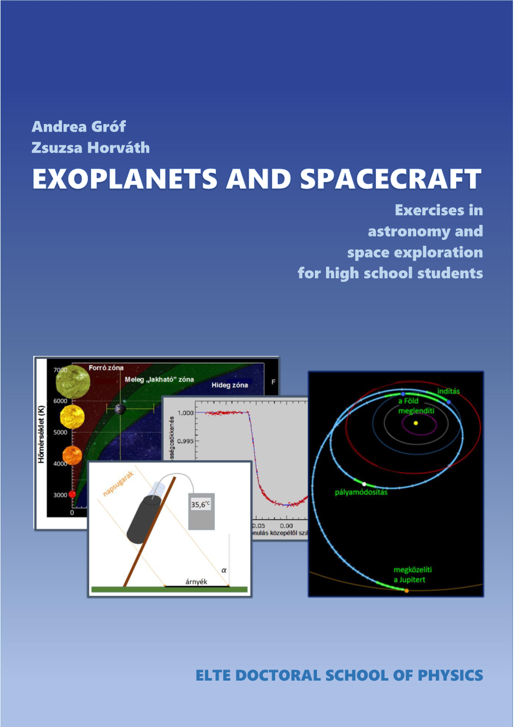 Andrea Gróf Zsuzsa Horváth Exercises in Astronomy and Space