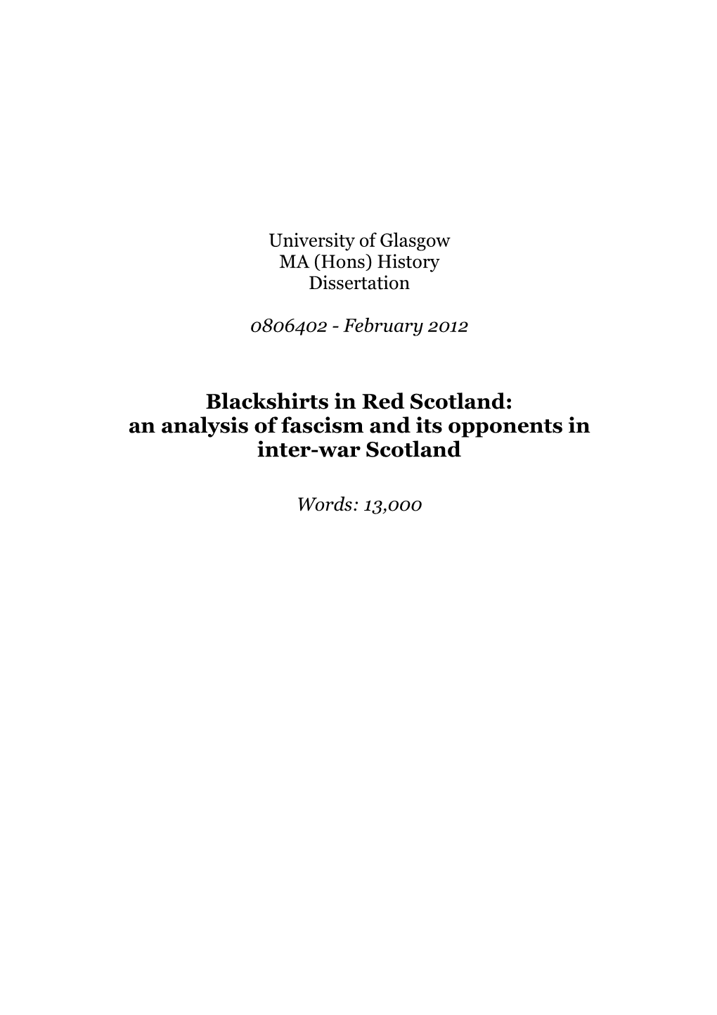 An Analysis of Fascism and Its Opponents in Inter-War Scotland