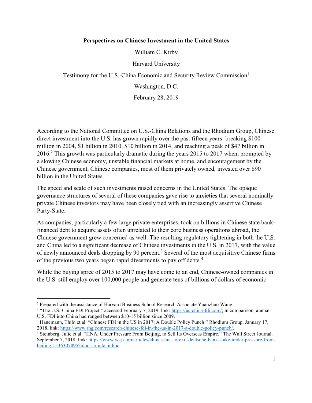 Perspectives on Chinese Investment in the United States William C. Kirby