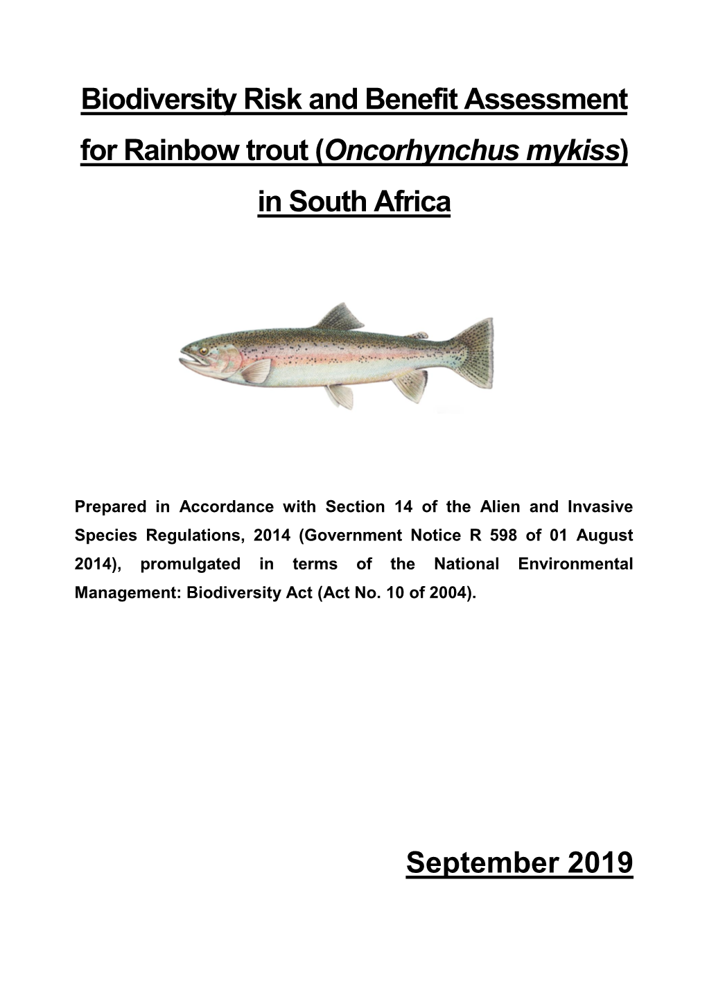 Biodiversity Risk and Benefit Assessment for Rainbow Trout (Oncorhynchus Mykiss) in South Africa
