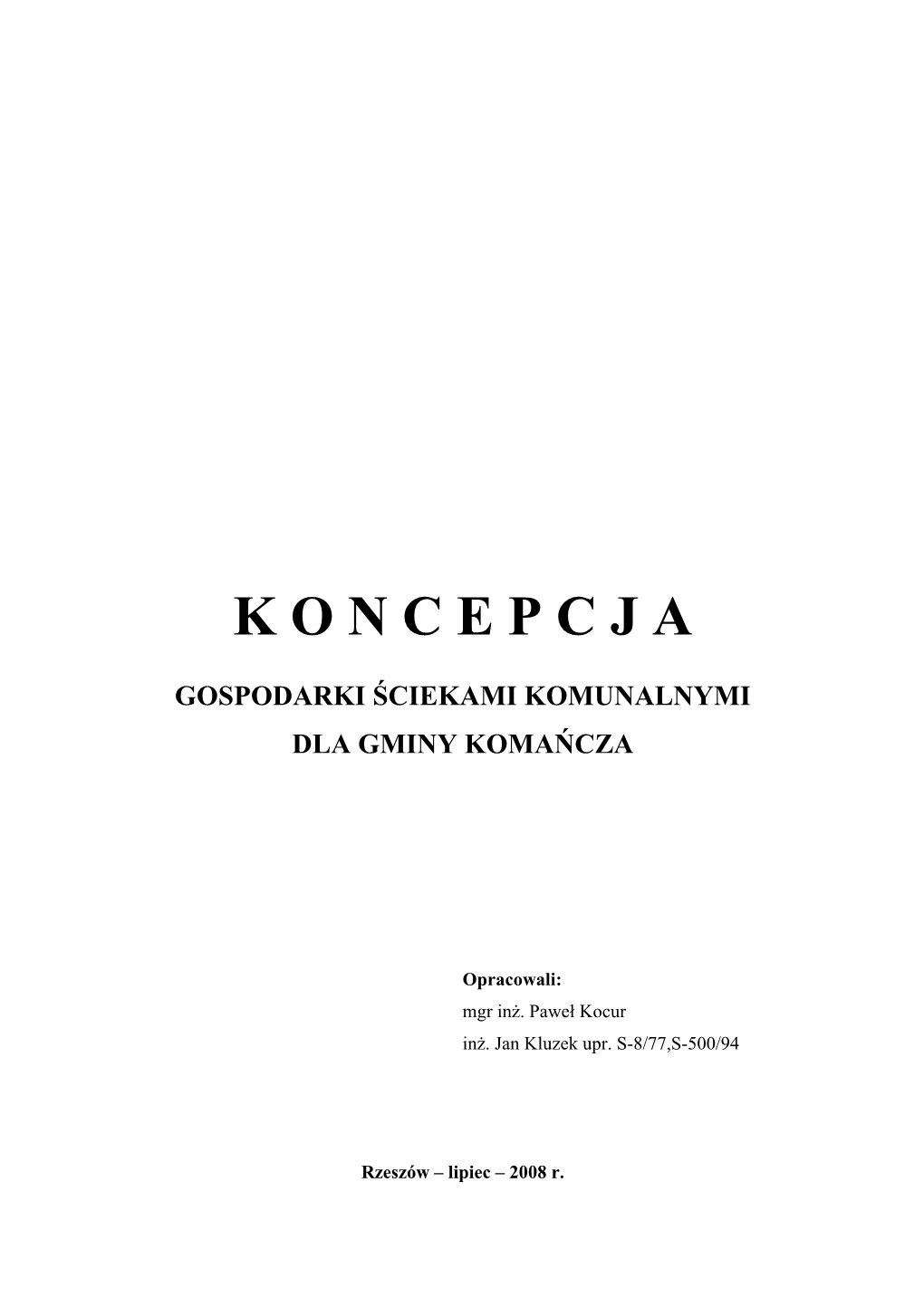 Koncepcja Gospodarki Ściekami Komunalnymi Dla Gminy Komańcza” 2