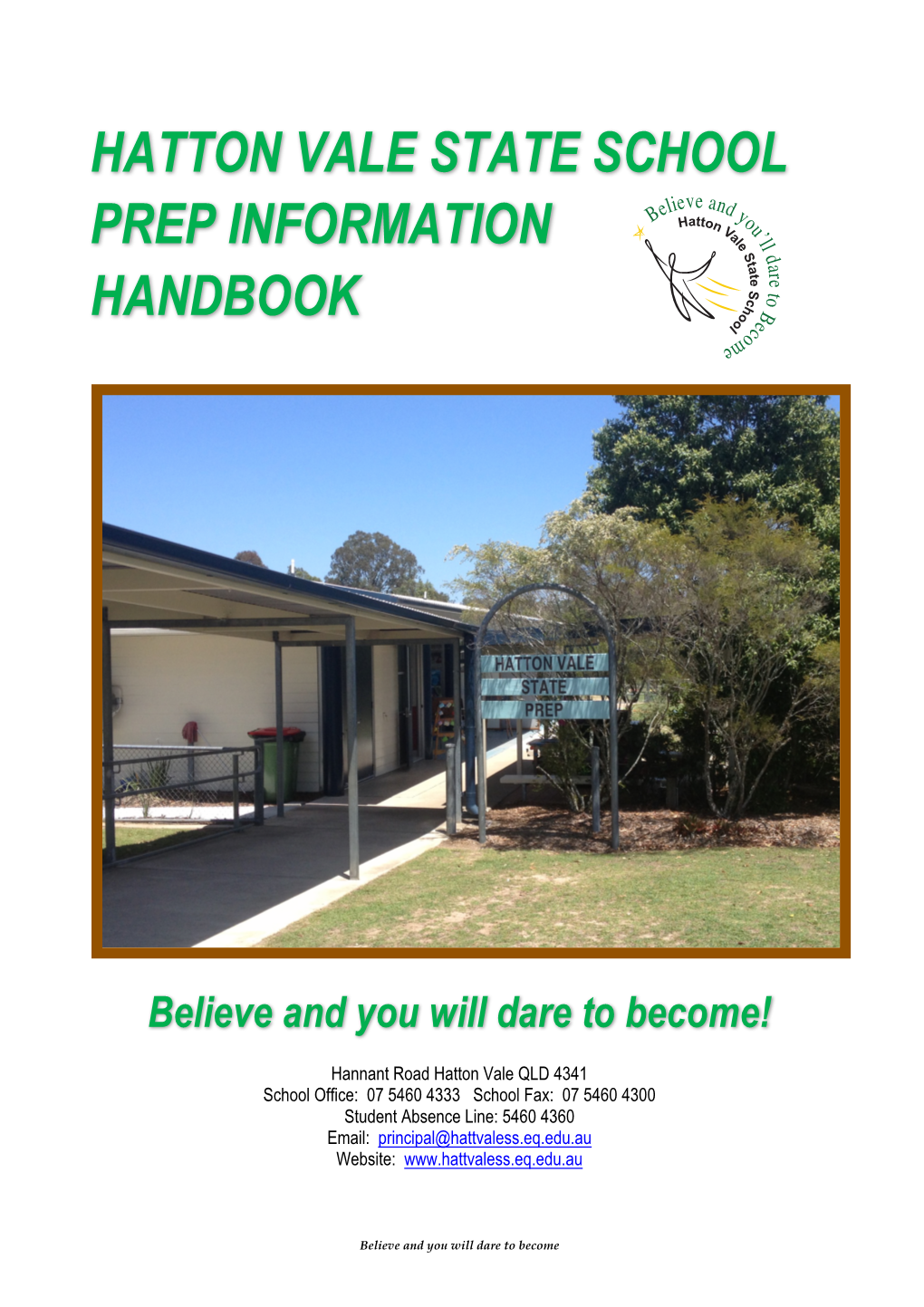 Hatton Vale State School Prep Information Handbook