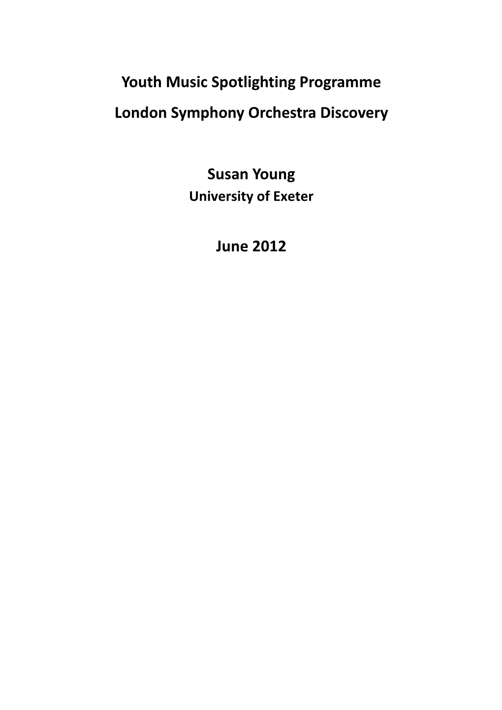 Youth Music Spotlighting Programme London Symphony Orchestra Discovery