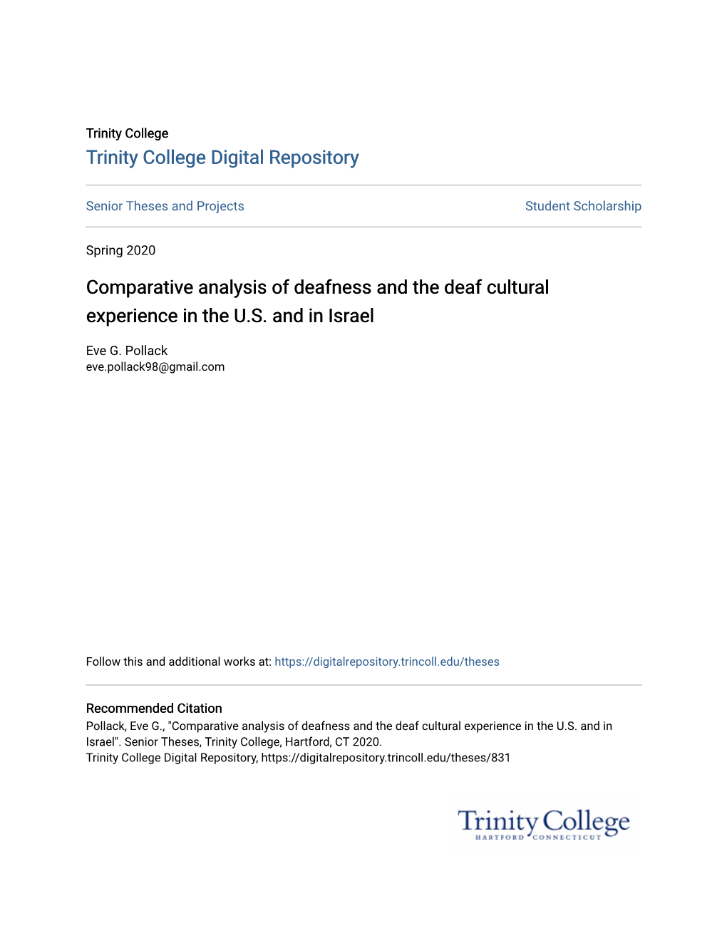 Comparative Analysis of Deafness and the Deaf Cultural Experience in the U.S