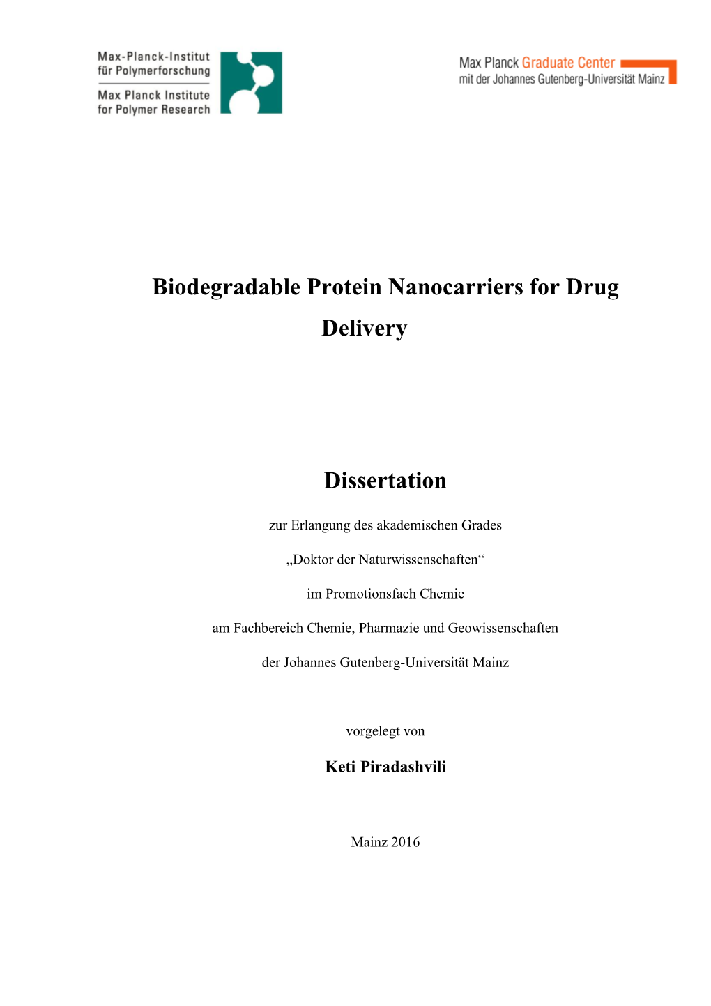 Biodegradable Protein Nanocarriers for Drug Delivery Dissertation