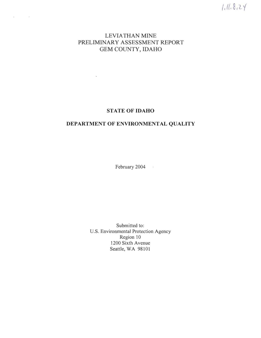 Leviathan Mine Preliminary Assessment Report Gem County, Idaho