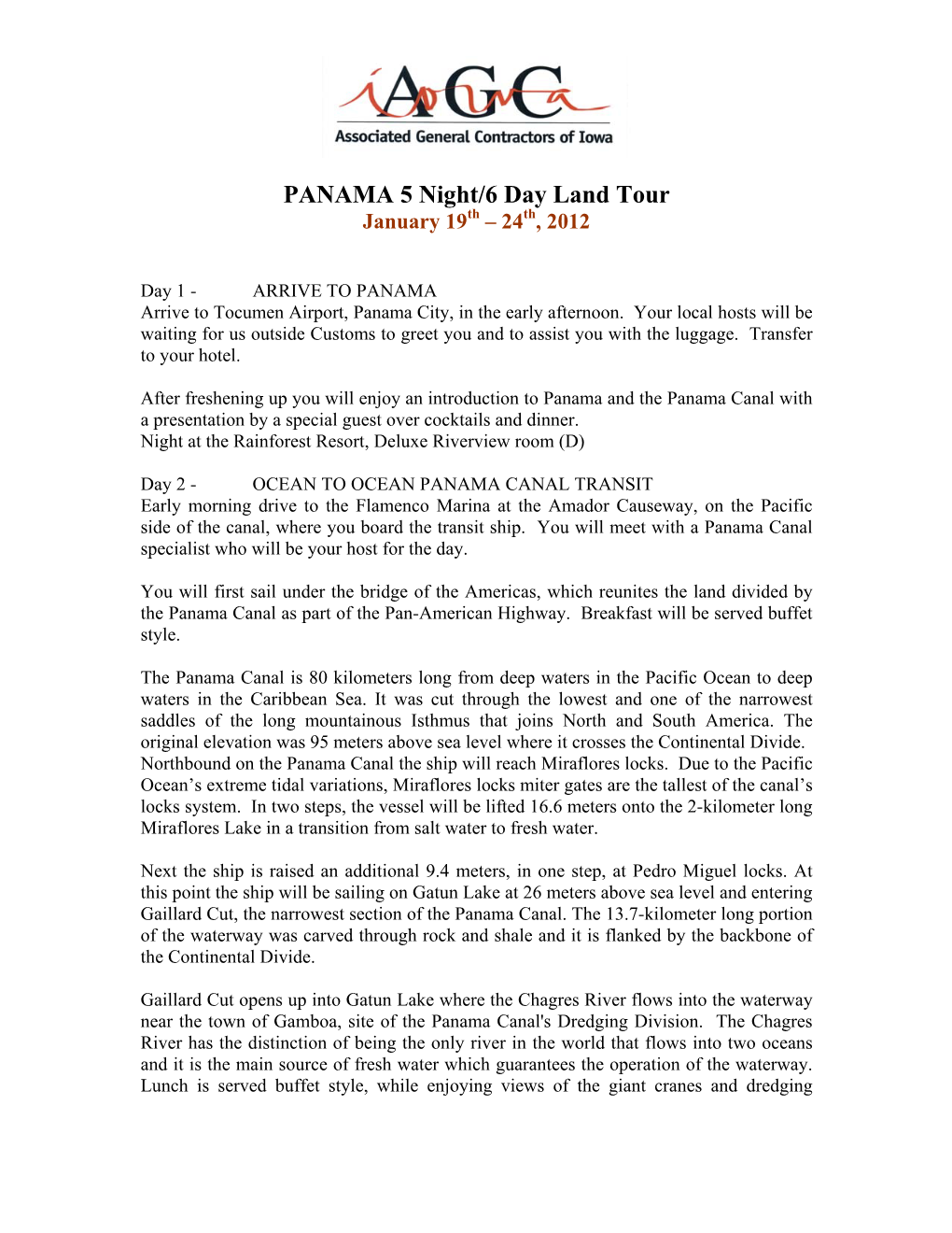 PANAMA 5 Night/6 Day Land Tour January 19Th – 24Th, 2012