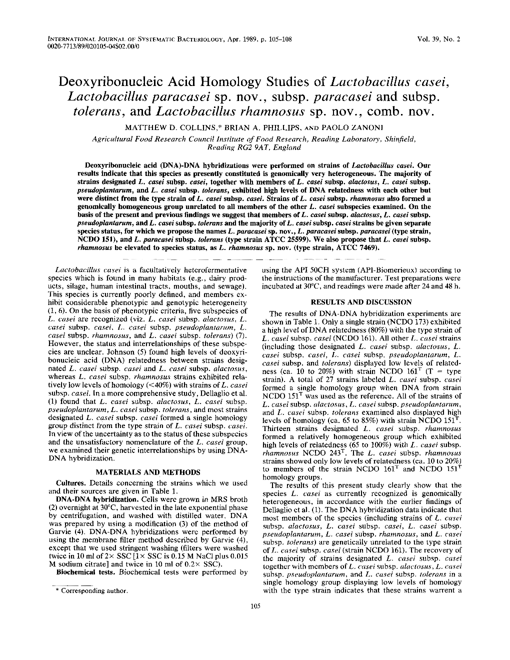 Deoxyribonucleic Acid Homology Studies of Lactobacillus Casei, Lactobacillus Paracasei Sp