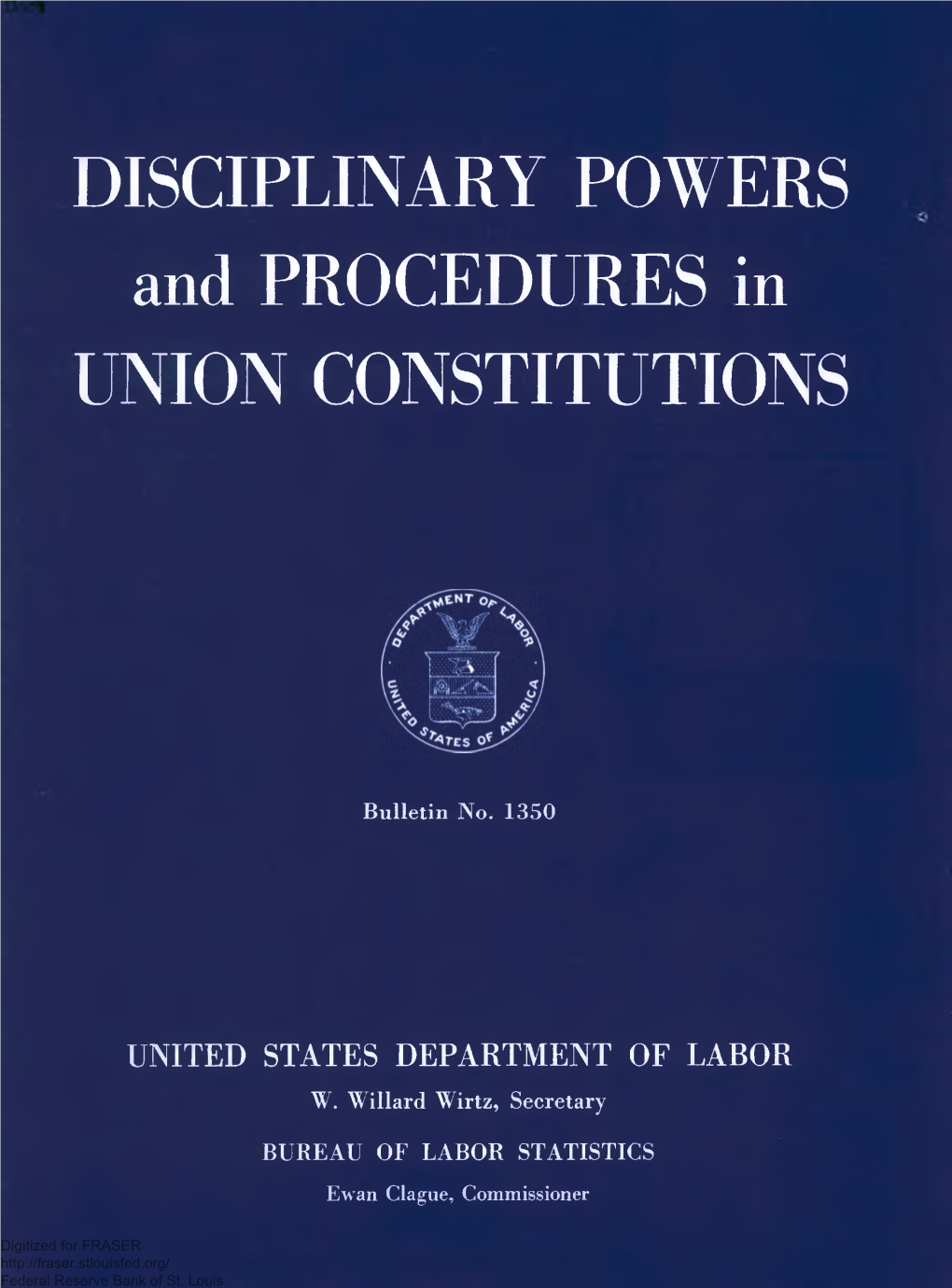 DISCIPLINARY POWERS and PROCEDURES in UNION CONSTITUTIONS