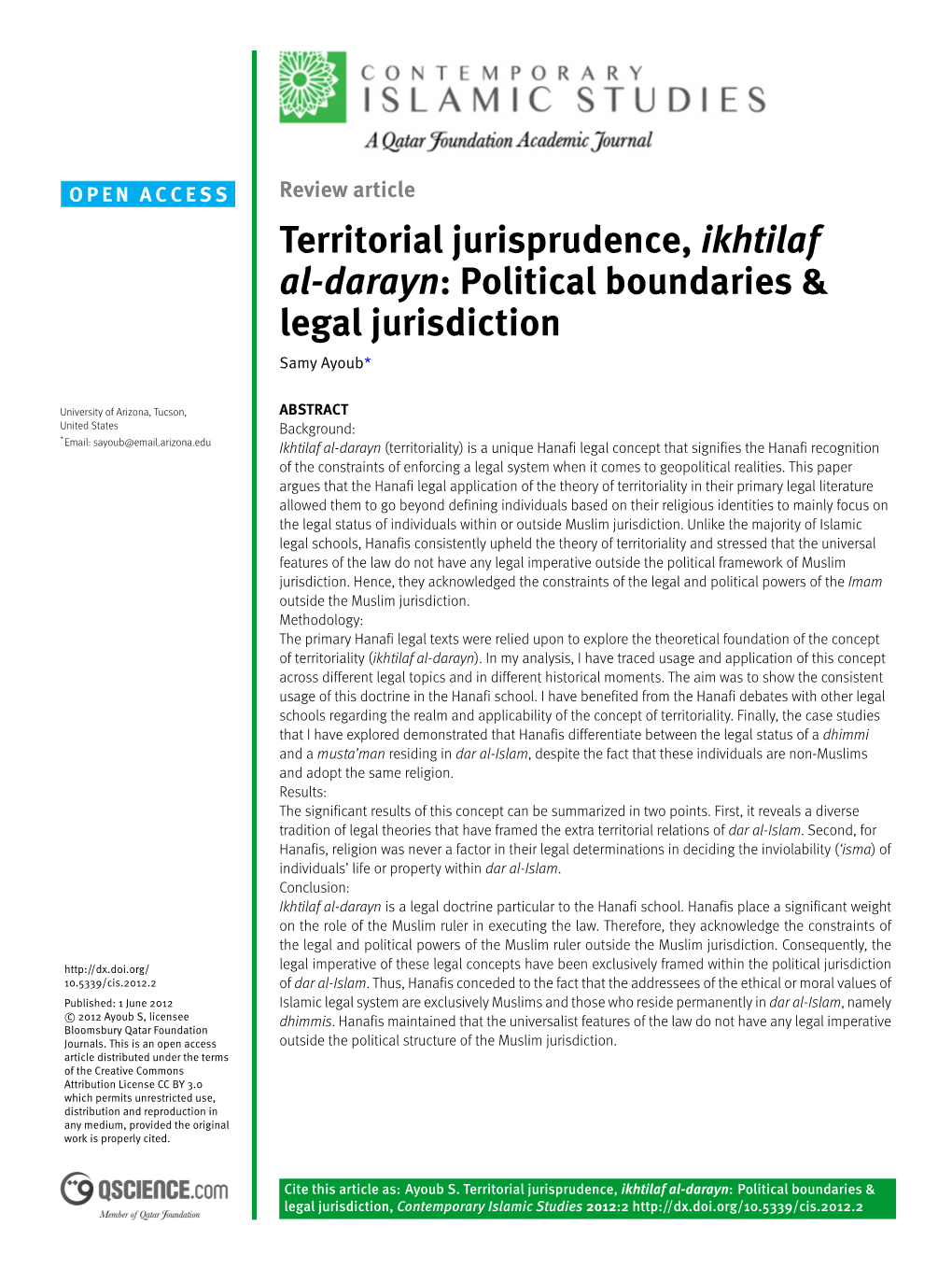 Territorial Jurisprudence, Ikhtilaf Al-Darayn: Political Boundaries & Legal Jurisdiction Samy Ayoub*