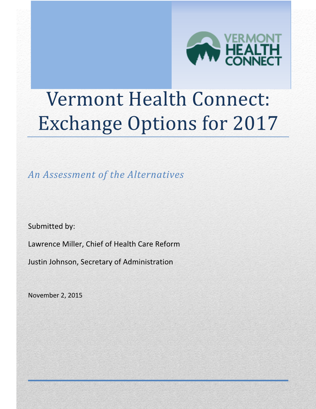 Vermont Health Connect Exchange Options Report