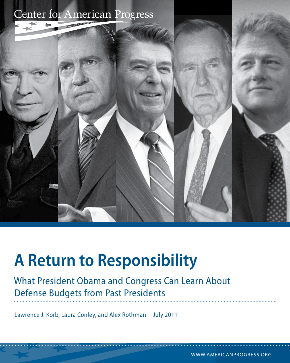 A Return to Responsibility What President Obama and Congress Can Learn About Defense Budgets from Past Presidents