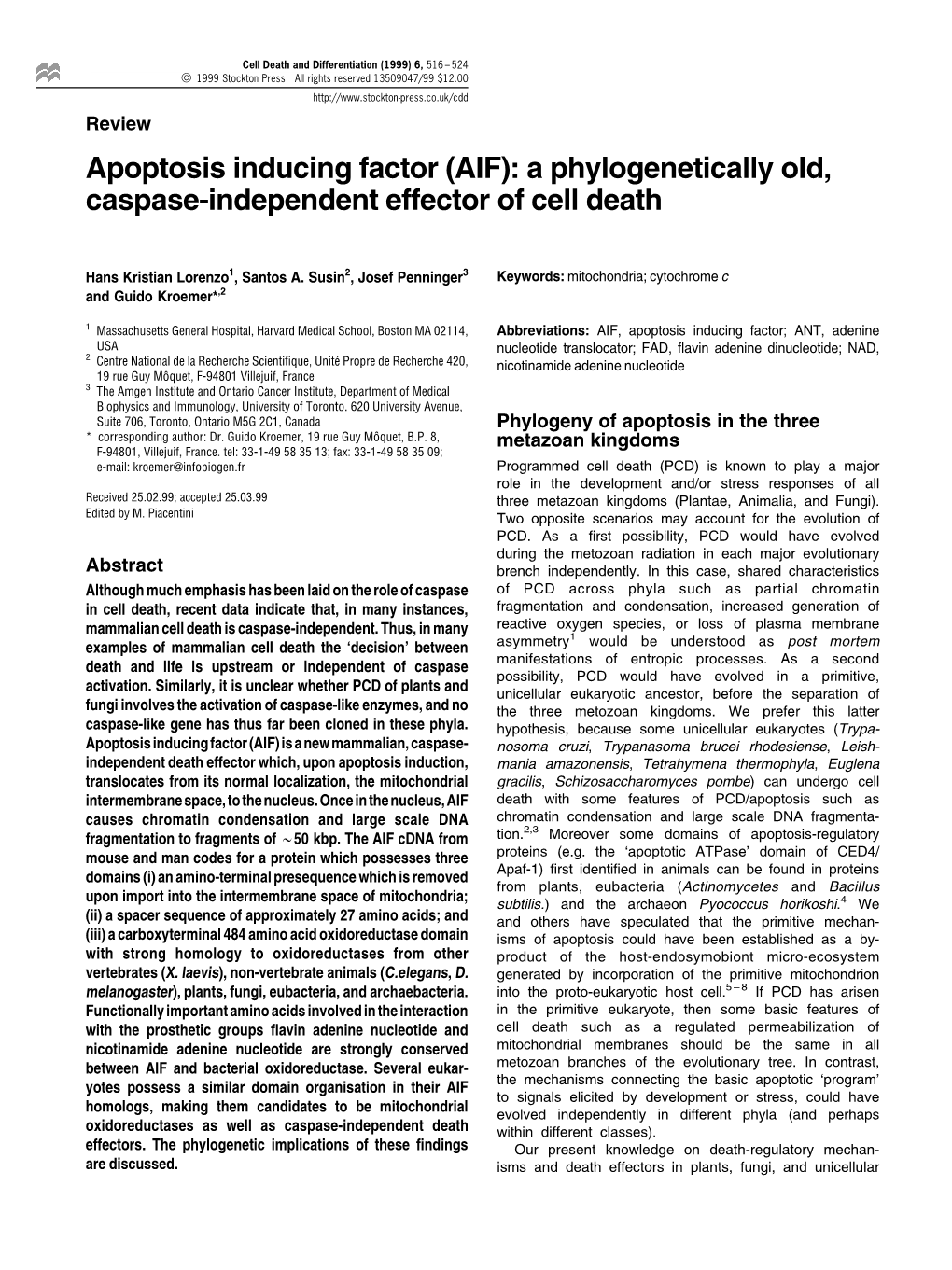 Apoptosis Inducing Factor (AIF): a Phylogenetically Old, Caspase-Independent Effector of Cell Death