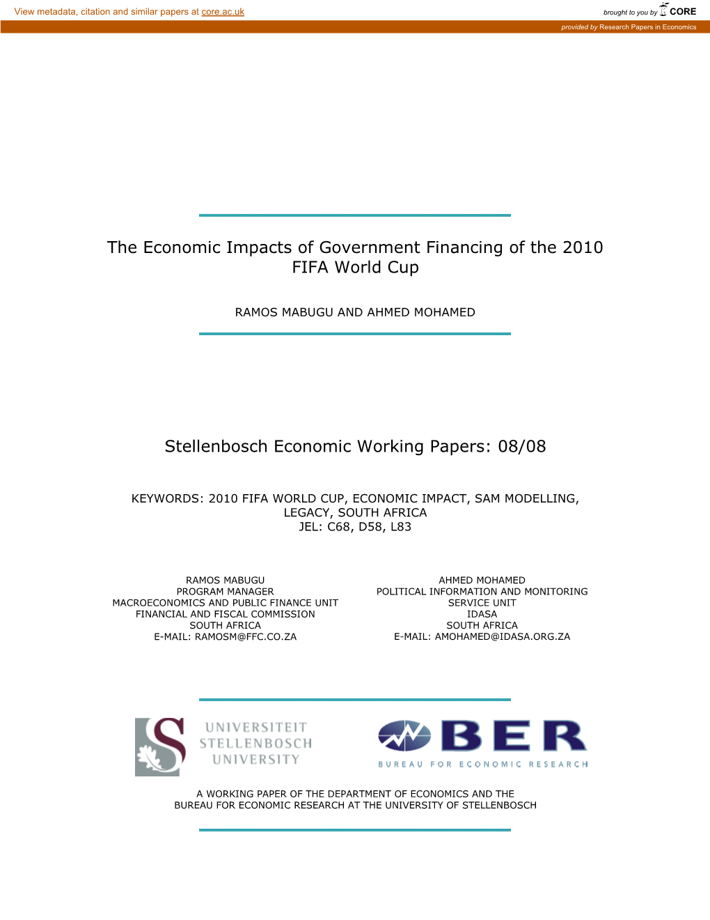 The Economic Impacts of Government Financing of the 2010 FIFA World Cup