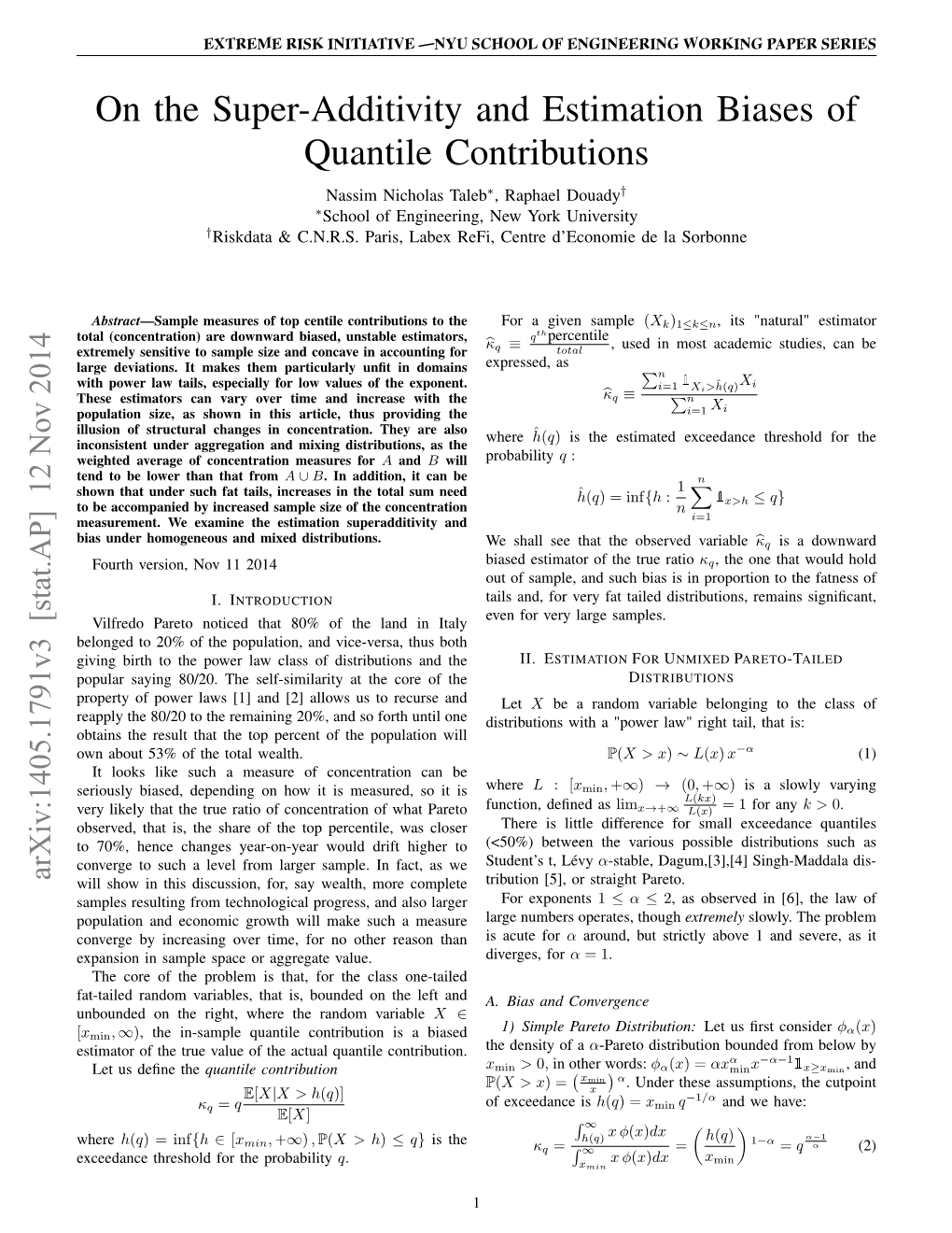 On the Super-Additivity and Estimation Biases of Quantile