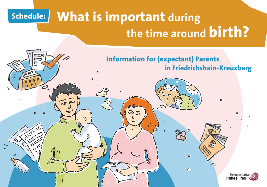 What Is Important During the Time Around Birth?