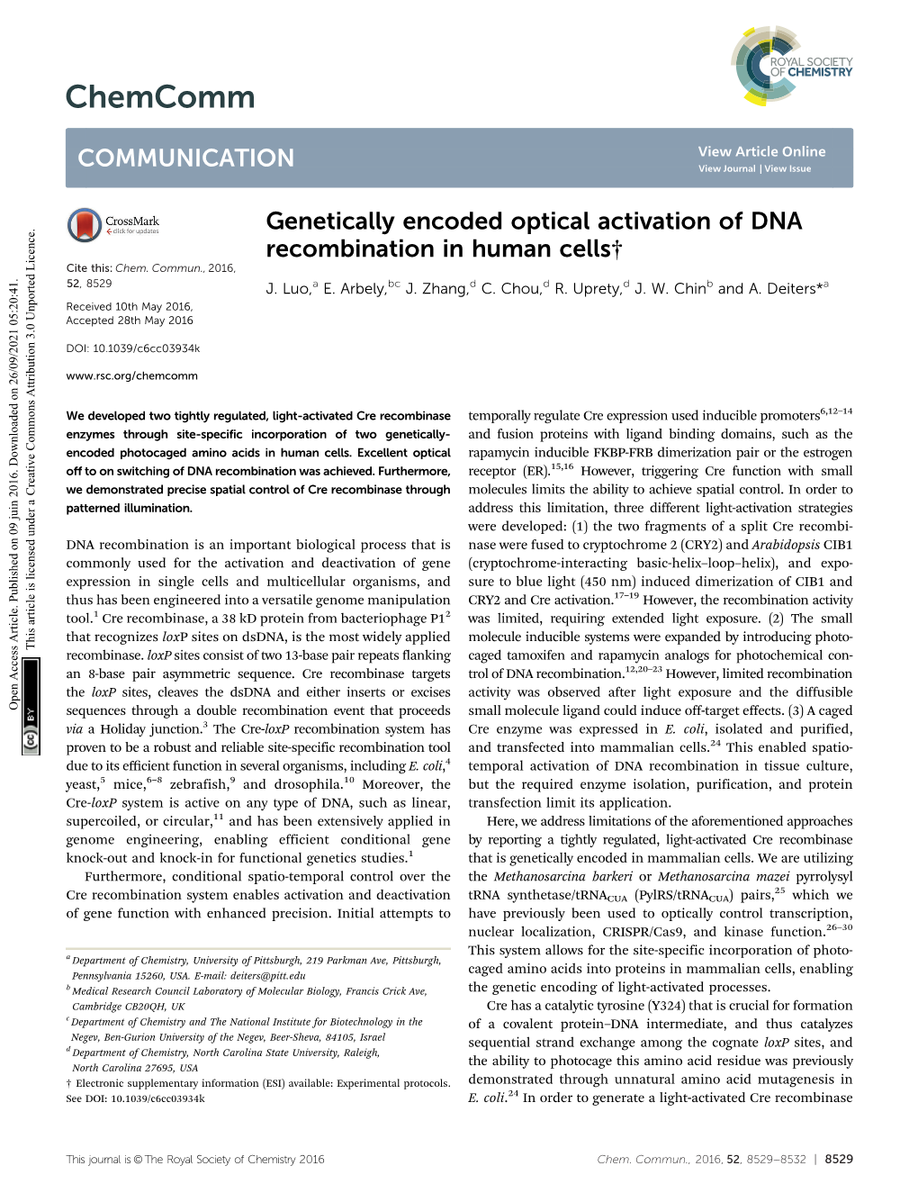 Genetically Encoded Optical Activation of DNA Recombination in Human Cells† Cite This: Chem