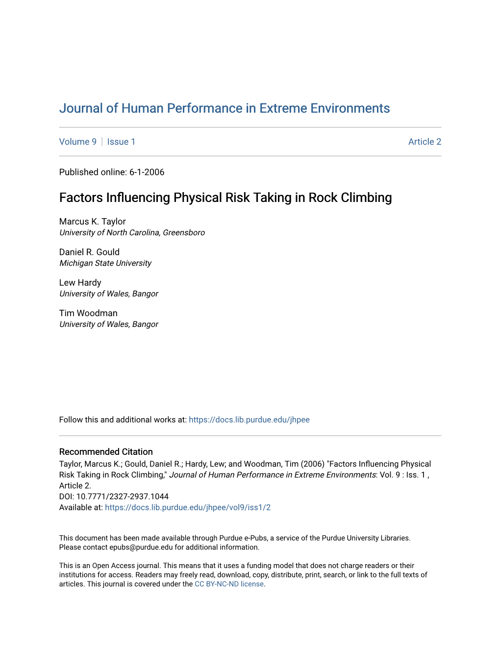 Factors Influencing Physical Risk Taking in Rock Climbing," Journal of Human Performance in Extreme Environments: Vol