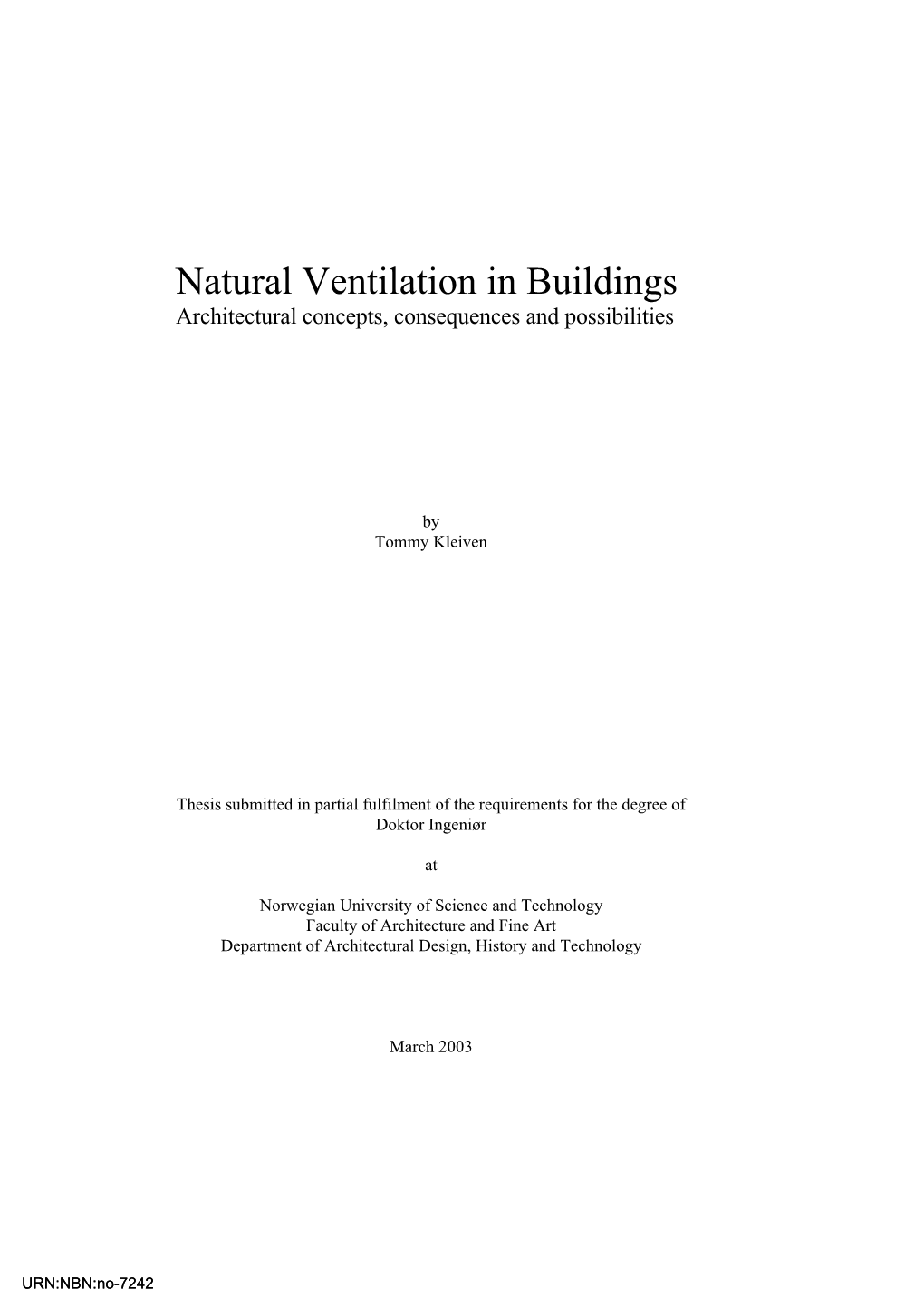 Natural Ventilation in Buildings Architectural Concepts, Consequences and Possibilities