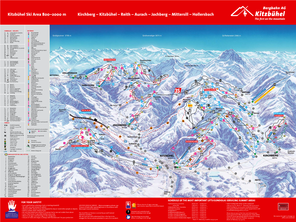 Kitzbühel Ski Area 800–2000 M Kirchberg – Kitzbühel – Reith – Aurach – Jochberg – Mittersill – Hollersbach the First on the Mountain