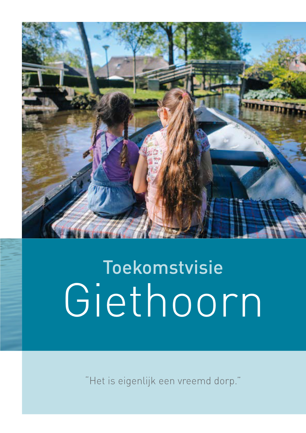 Toekomstvisie Giethoorn