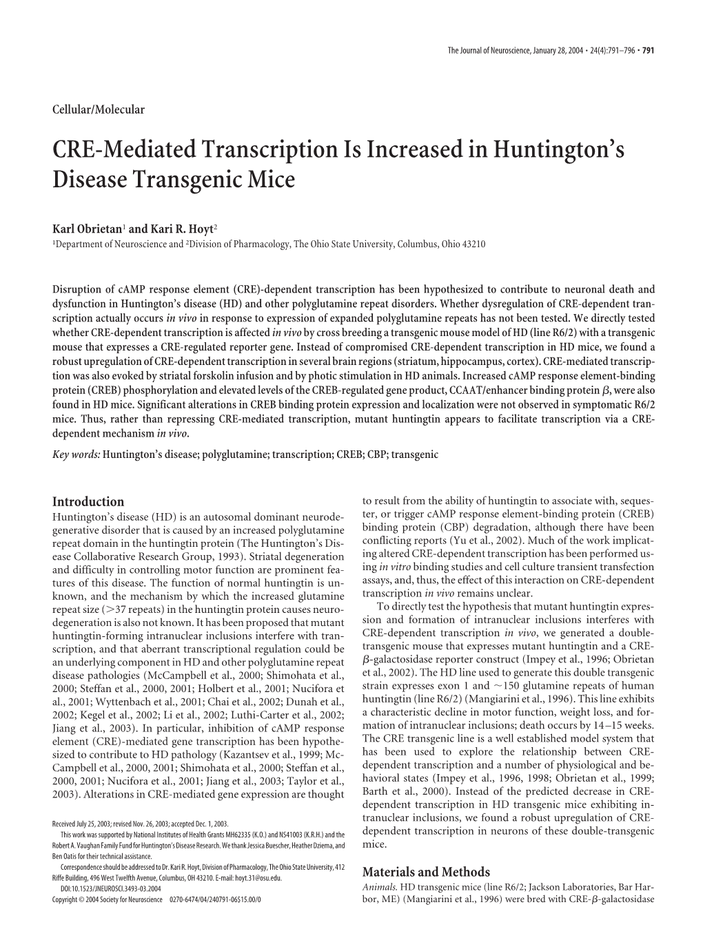 CRE-Mediated Transcription Is Increased in Huntington's Disease
