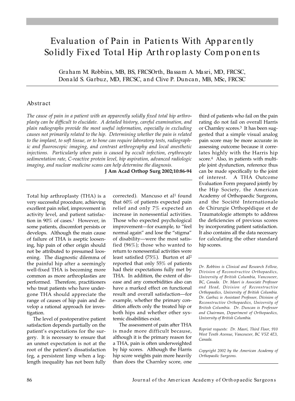 Evaluation of Pain in Patients with Apparently Solidly Fixed Total Hip Arthroplasty Components