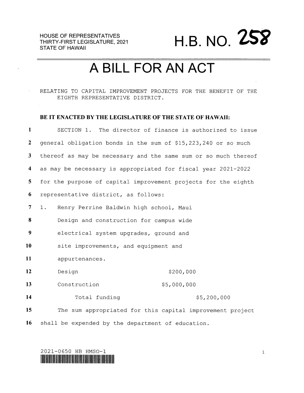 H.B. No. a Bill for an Act