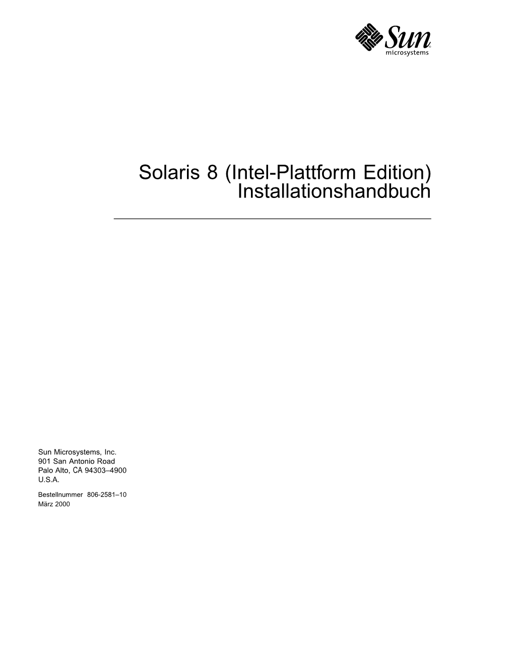 Solaris 8 (Intel-Plattform Edition) Installationshandbuch