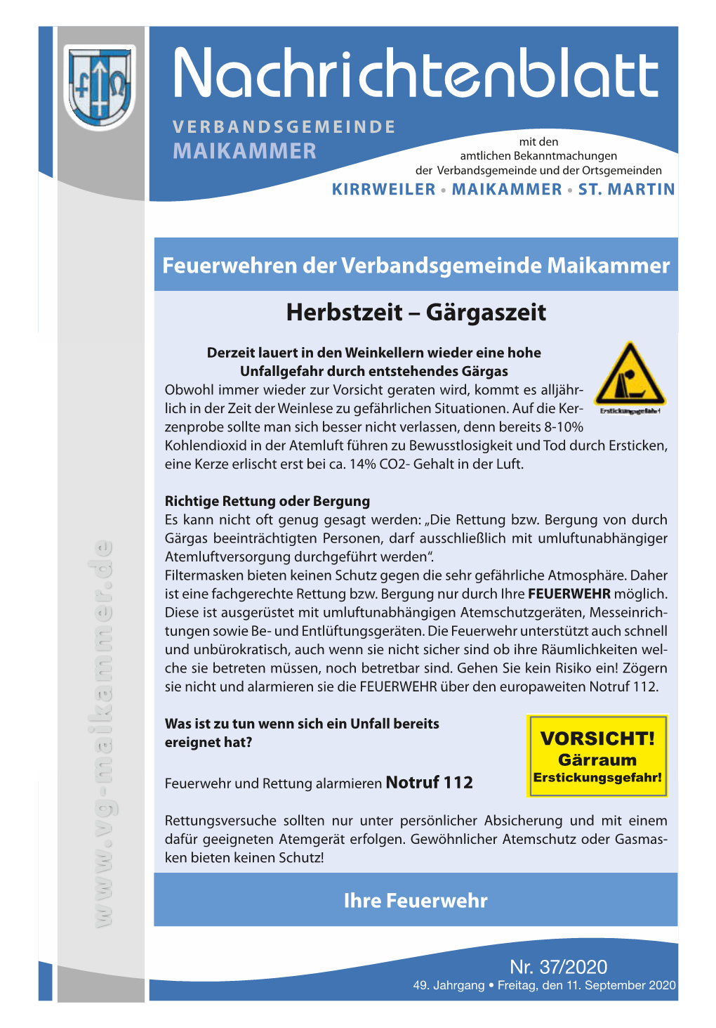 Nachrichtenblatt Verbandsgemeinde Mit Den Maikammer Amtlichen Bekanntmachungen Der Verbandsgemeinde Und Der Ortsgemeinden Kirrweiler • Maikammer • St