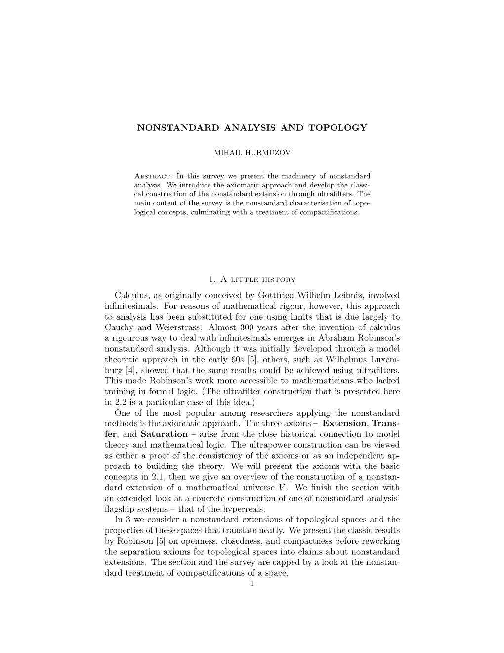 NONSTANDARD ANALYSIS and TOPOLOGY 1. a Little History