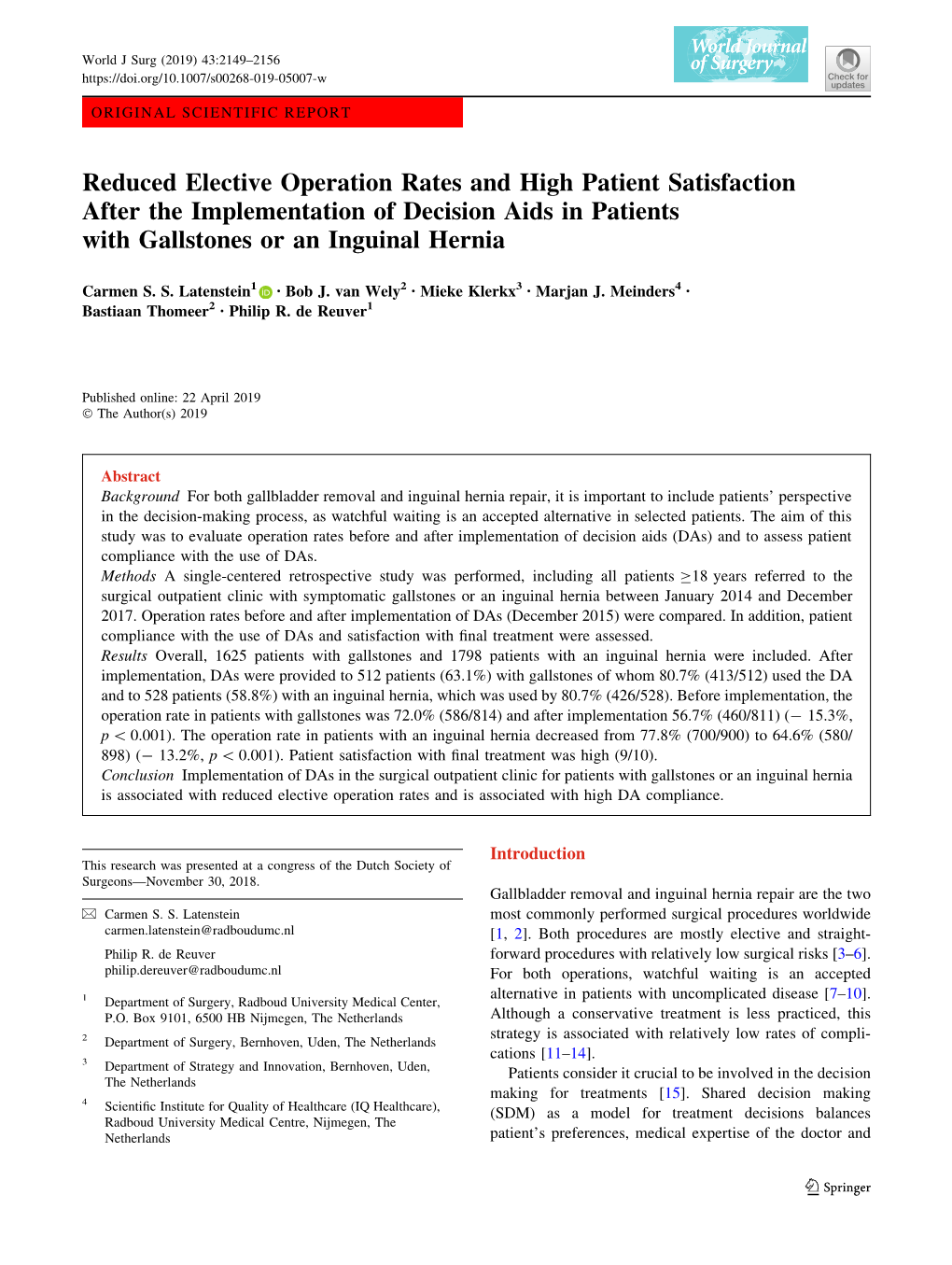 Reduced Elective Operation Rates and High Patient Satisfaction After the Implementation of Decision Aids in Patients with Gallstones Or an Inguinal Hernia