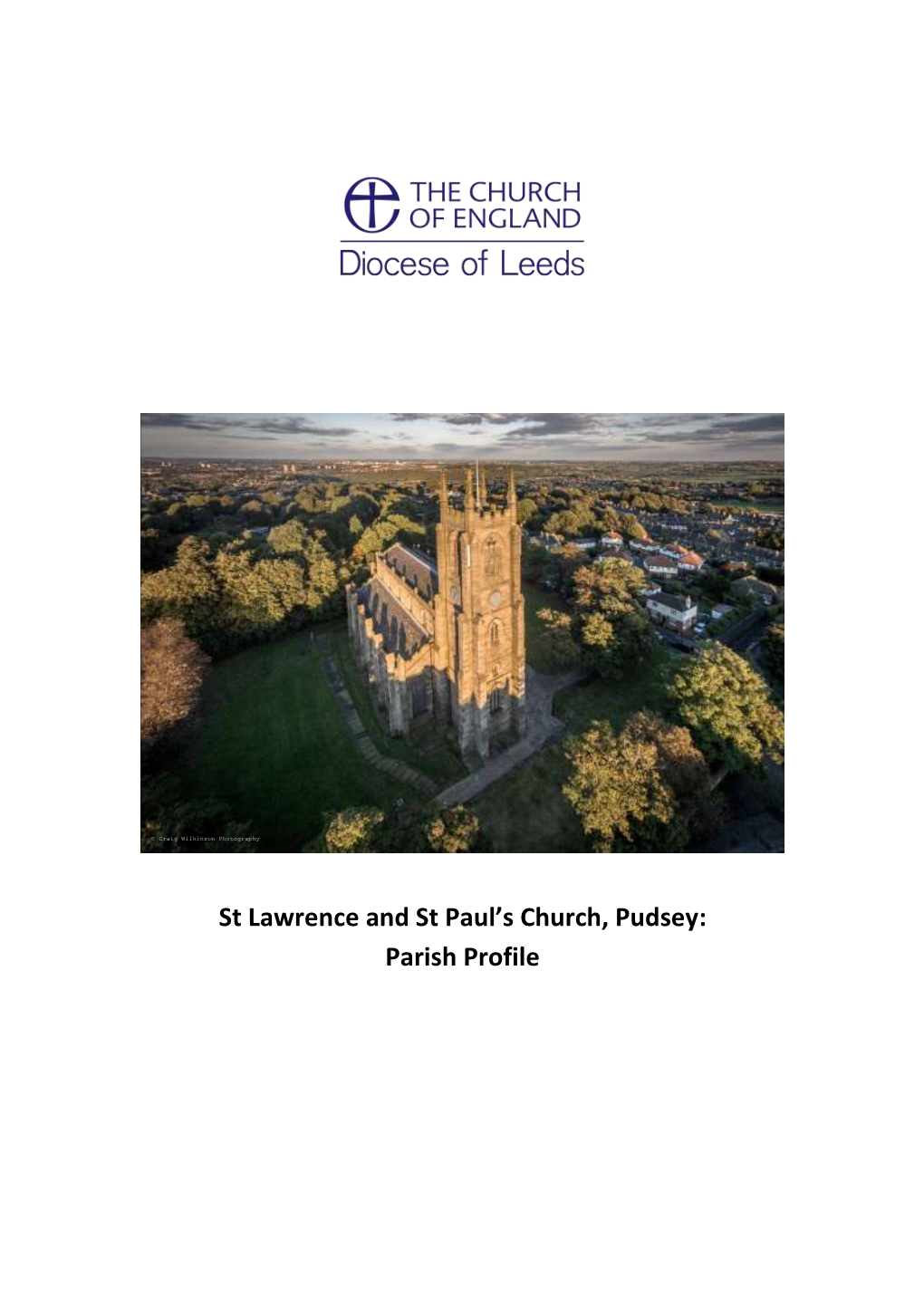 St Lawrence and St Paul's Church, Pudsey: Parish Profile