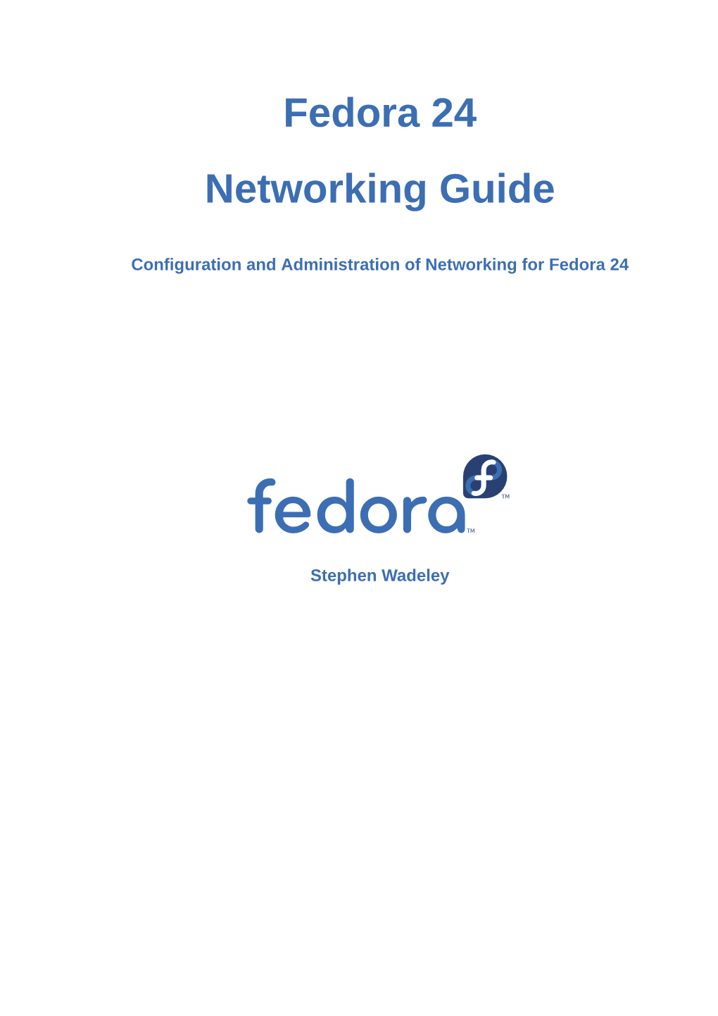 Fedora 24 Networking Guide