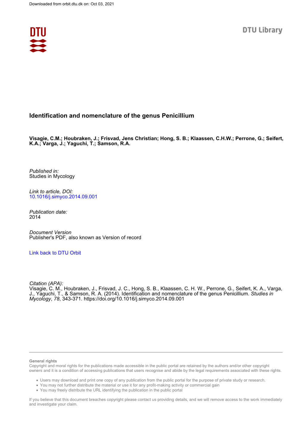 Identification and Nomenclature of the Genus Penicillium